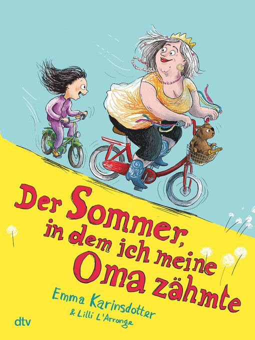 Cover image for Der Sommer, in dem ich meine Oma zähmte